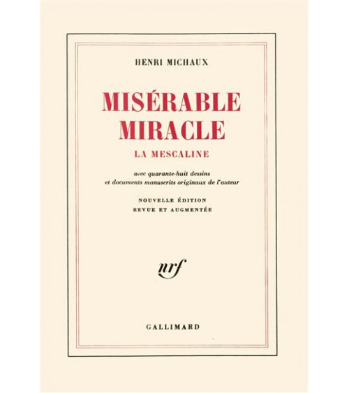 Misérable Miracle - Henri Michaux - Ed. nrf